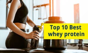 Top 10 Best Whey Protein in India 2022 | Best Protein Supplement