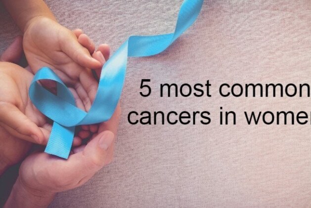 Here are the symptoms of the 5 most common cancers in women.